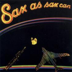 CD -SAX AS SAX CAN